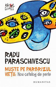 muste-pe-parbrizul-vietii-radu-paraschivescu