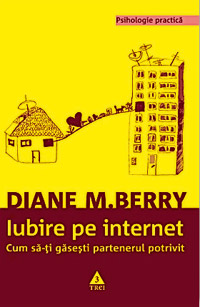 Iubire pe internet 3 Iubire pe internet, Diane Berry, Editura Trei
