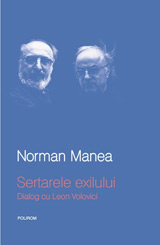 Sertarele exilului. Dialog cu Leon Volovici, Norman Manea, Editura Polirom