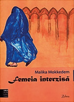 Malika Mokkeddem, Femeia interzisa