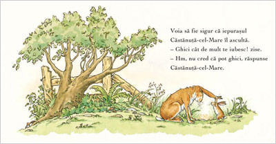 Ghici cat de mult te iubesc - povestea relatiei dintre copii si parinti 4 Ghici cat de mult te iubesc, Sam McBratney, Anita Jeram, Editura Cartea Copiilor