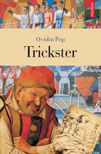 Trickster 3 Ovidiu Pop, Trickster, Editura Polirom