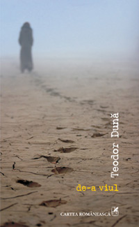 de-a viul, Teodor Duna, editura Cartea Romaneasca