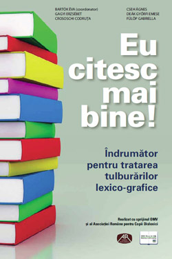 Primul program social din Romania dedicat copiilor dislexici 2 dislexie, dislexic, Eu citesc mai bine!