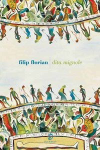 Dito mignole, Filip Florian, Fazi Editore
