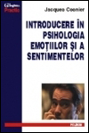 Dragoste sau prietenie? 4 Psihologia emotiilor si a sentimentelor, Jaques Consier,  Editura Polirom