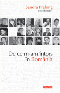 De ce m-am intors in Romania 3 De ce m-am intors in Romania, Sandra Pralong, Editura Polirom