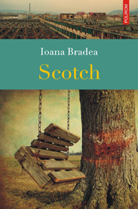 Scotch 3 Scotch, Ioana Bradea, Editura Polirom