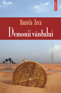 Demonii vintului 3 Demonii vintului, Daniela Zeca, Editura Polirom