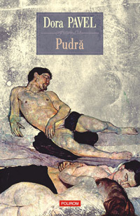 Pudra, Dora Pavel, Editura Polirom