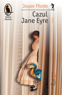 Jasper Fforde, Cazul Jane Eyre, Editura Humanitas Fiction