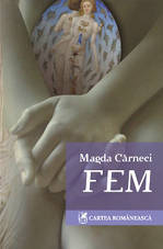 Demaraj 4 FEM, Magda Carneci, Editura Cartea Romaneasca