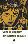 263227.poudat depasim dificultatile sexuale sexualitate w
