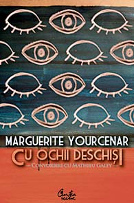 Yourcenar la batranete - de Marius Chivu 2 302866.yourcenar carte