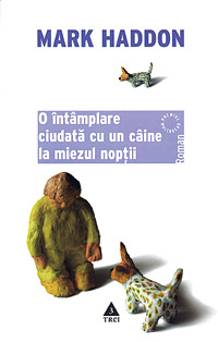 O intamplare ciudata cu un caine la miezul noptii 1 O intamplare ciudata cu un caine la miezul noptii, Mark Haddon, editura trei