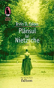 Plansul lui Nietzsche 3 Plansul lui Nietzsche, Irvin Yalom, Humanitas