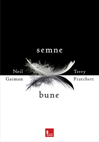 Semne bune 3 Semne bune, Neil Gaiman, Terry Prachett, Tritonic