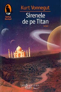 Sirenele de pe Titan, Kurt Vonnegut, Humanitas