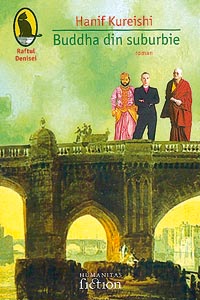 Buddha din suburbie 3 Buddha din suburbie, Hanif Kureishi, Humanitas