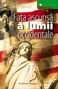 Fata ascunsa a lumii occidentale, Thierry P. Millemann, Pro Editura
