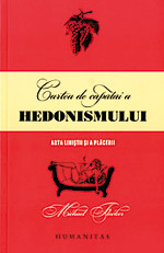Cartea de capatai a hedonismului, Michael Flocker, Humanitas