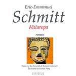 Radu Paraschivescu, audio book, Eric Emmanuel Schmitt Milarepa