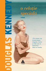 O relatie speciala 2 O relatie speciala, Douglas Kennedy, Editura Trei