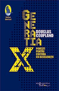 Generatia X, Douglas Coupland, Humanitas Fiction