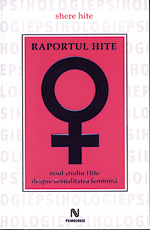 Dependenti de sex? 4 Raportul Hite, Editura Nemira, 2008