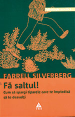 Aman permanent 4 Fa saltul, Farrel Silverberg, Editura Trei