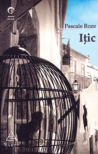 Itic 3 Itic, Pascale Rose, Editura Art, 2008