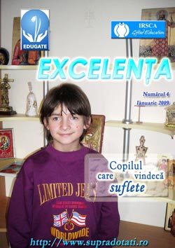 Copilul care vindeca suflete - editia a IV-a a Revistei EXCELENTA 3 Revista Excelenta