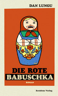 Dan Lungu, Die rote babuschka, Residenz