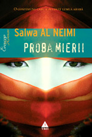 Proba mierii 3 Proba mierii, Salwa Al Neimi, Editura Trei