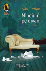 Minciuni pe divan, Irvin Yalom, editura Humanitas