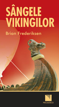Sangele vikingilor, Brian Frederiksen, Editura Niculescu