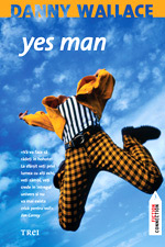 Yes man 2 Yes man, Danny Wallace, editura TREI