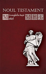 Noul Testament. Evanghelia dupa Matei, editura Curtea Veche