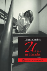 Daca aveti drum prin Torino... 3 Un an in Paradis, Liliana Corobca, Editura Cartea Romaneasca