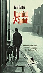 Unchiul Rudolf, Paul Bailey, Editura Humanitas