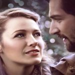 Secretul lui Adaline Blake Lively și Michiel Huisman