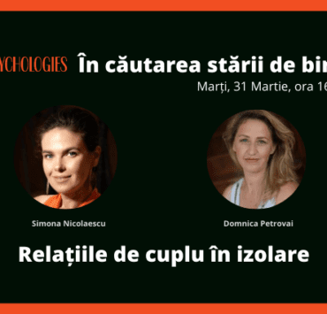 Relaţiile de cuplu pe perioada izolării cu Domnica Petrovai 7 relatiile-de-cuplu-in-izolare