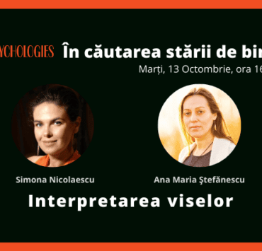 Interpretarea viselor cu Ana Maria Ştefănescu 8 interpretarea-viselor-cu-ana-maria-ştefănescu-şi-simona-nicolaescu