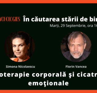 Psihoterapia corporală și cicatricele emoționale cu Florin Vancea 7 psihoterapie-corporală-şi-cicatricile-emoţionale-cu-Florin-Vancea-şi-Simona-Nicolaescu