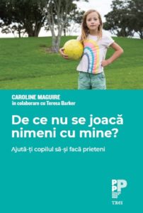 6 lucruri care îl vor ajuta pe copilul tău să socializeze mai ușor 3 coperta1 - De ce nu se joaca