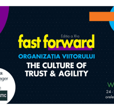 Webcast: Fast Forward. Organizația viitorului, ediția XI 8 webcast-fast-forward-organizația-viitorului-ediția-xi