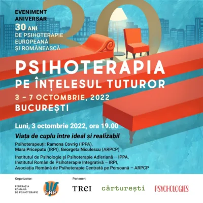 Psihoterapia pe înțelesul tuturor 3 Luni 3 octombrie BUCURESTI 1