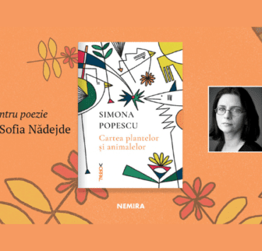 „Cartea plantelor și a animalelor”, câștigătoare la Premiile Sofia Nădejde 9 cartea-plantelor-și-a-animalelor-câștigătoare-la-premiile-sofia-nădejde