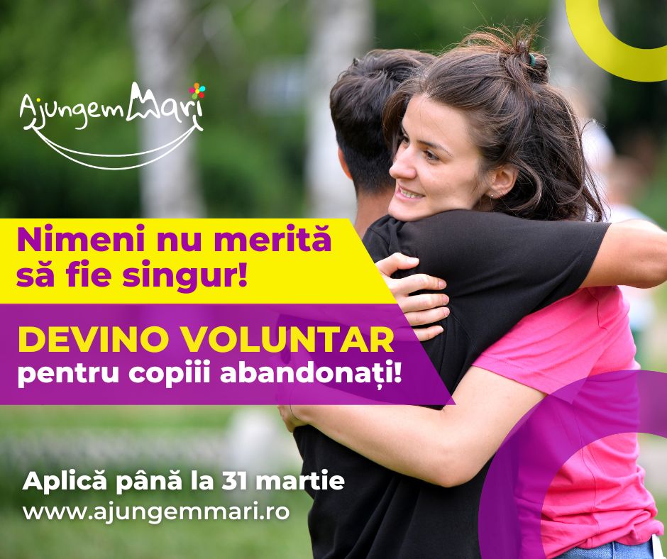 Ajungem MARI caută 250 de voluntari 3 Ajungem MARI - campanie recrutare voluntari
