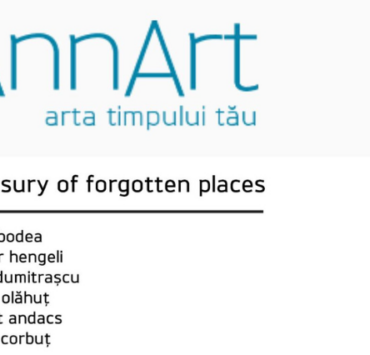 Expoziția colectivă, Treasury of forgotten places, în display până pe 25 martie la AnnArt Gallery 9 expoziția-colectivă-treasury-of-forgotten-places-în-display-până-pe-25-martie-la-annart-gallery